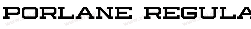porlane regular字体转换